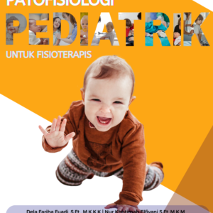Patofisiologi Pediatrik untuk Fisioterapi